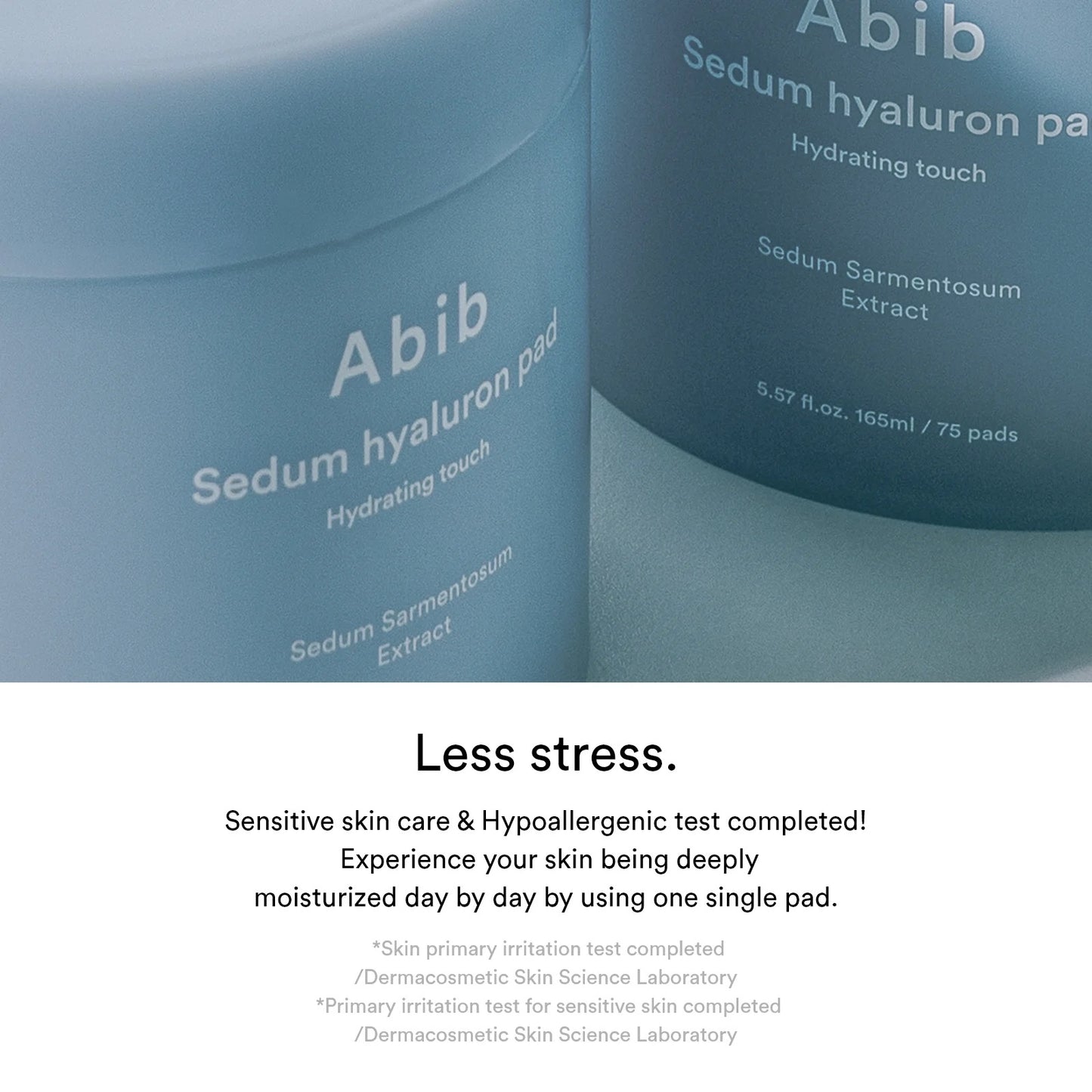 Abib - Sedum Hyaluron Pad Hydrating touch - 165mL 75 pads